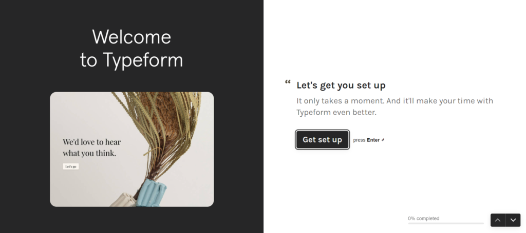 完成帳號密碼設定後,Typeform 會邀請你開始填寫姓名、需求、用途等的基本資料