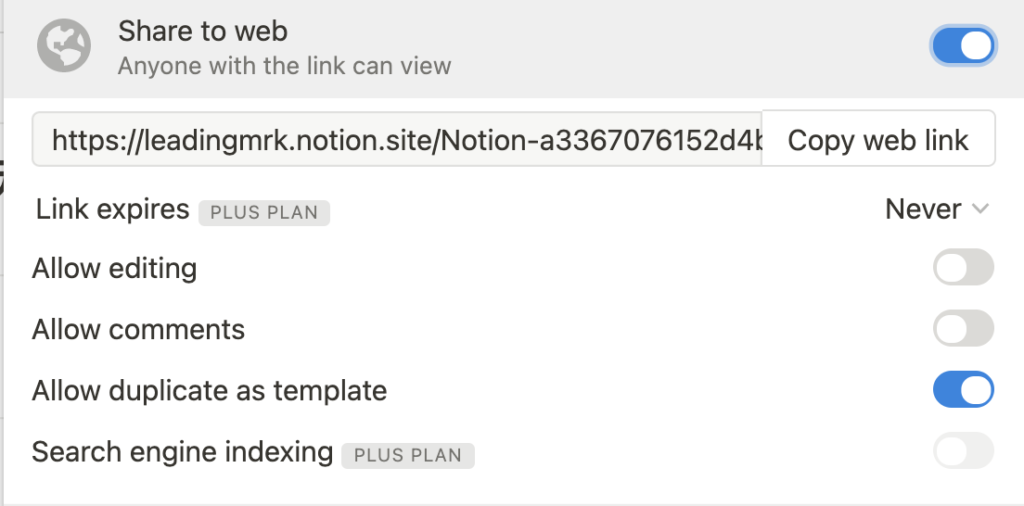 Notion 上的任何一個頁面,都可以透過 Share to web 的方式公開在網路上