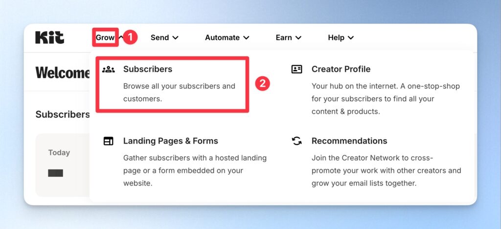 點擊上方的「Grow」，並選擇「Subscribers」