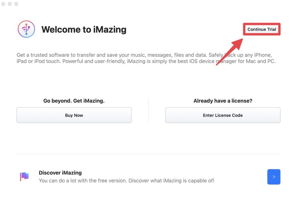 點擊右上角「Continue Trial」,免費開始使用 iMazing