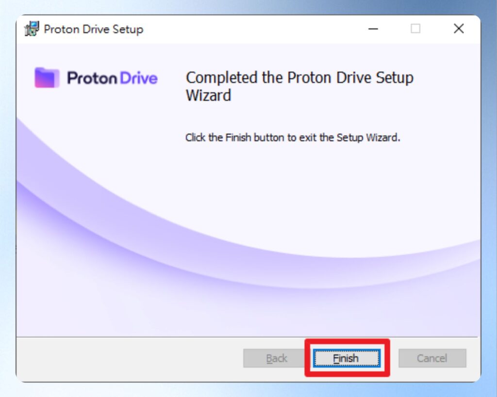 Proton Drive 電腦版安裝完成畫面