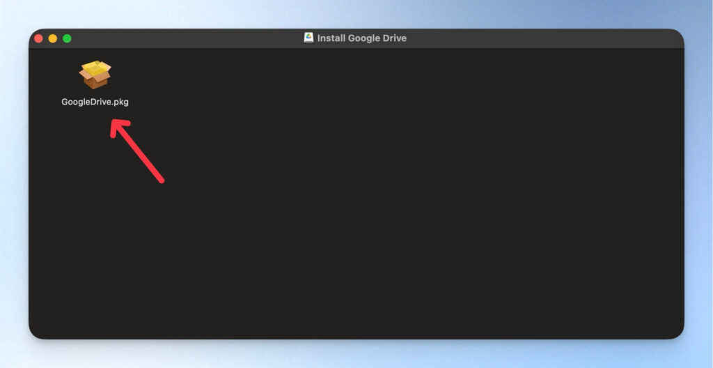 開啟 Google Drive 電腦版安裝檔